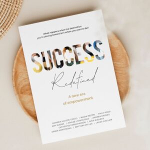 Success Redefined: A New Era of Empowerment